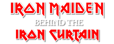 Iron Maiden: Behind the Iron Curtain logo