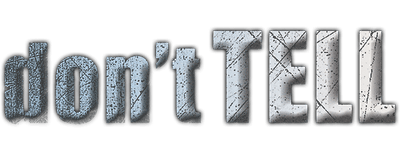 Don't Tell logo