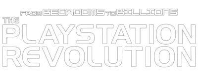From Bedrooms to Billions: The Playstation Revolution logo