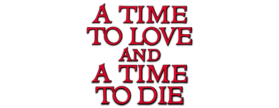 A Time to Love and a Time to Die logo
