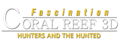 Fascination Coral Reef 3D: Hunters & the Hunted logo