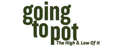 Going to Pot: The Highs and Lows of It logo