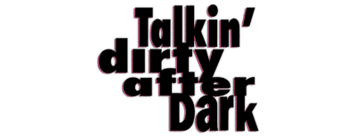 Talkin' Dirty After Dark logo