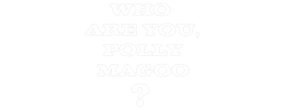 Who Are You, Polly Maggoo? logo