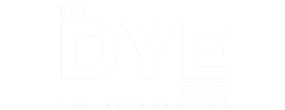 To Dye For: The Documentary logo