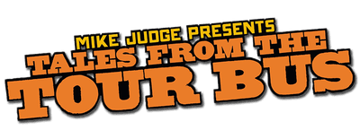Mike Judge Presents: Tales from the Tour Bus logo