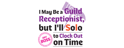 I May Be a Guild Receptionist, but I'll Solo Any Boss to Clock Out on Time logo