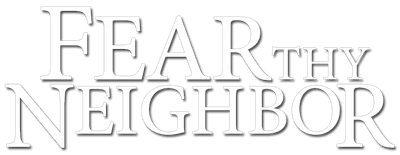 Fear Thy Neighbor logo