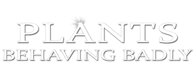 Plants Behaving Badly logo