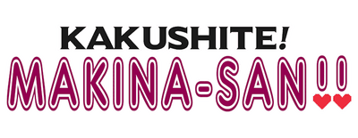 Makina-san's a Love Bot?! logo