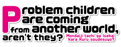 Problem Children Are Coming from Another World, Aren't They? logo