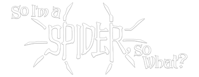 So I'm a Spider, So What? logo