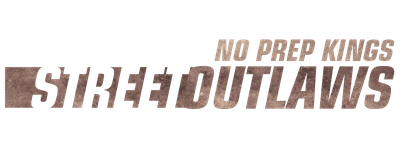 Street Outlaws: No Prep Kings logo