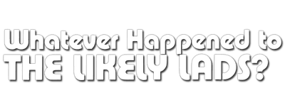 Whatever Happened to the Likely Lads? logo