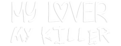My Lover, My Killer logo