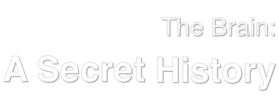 The Brain: A Secret History logo