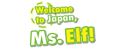 Welcome to Japan, Ms. Elf! logo