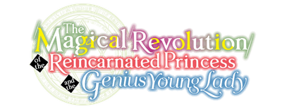 The Magical Revolution of the Reincarnated Princess and the Genius Young Lady logo