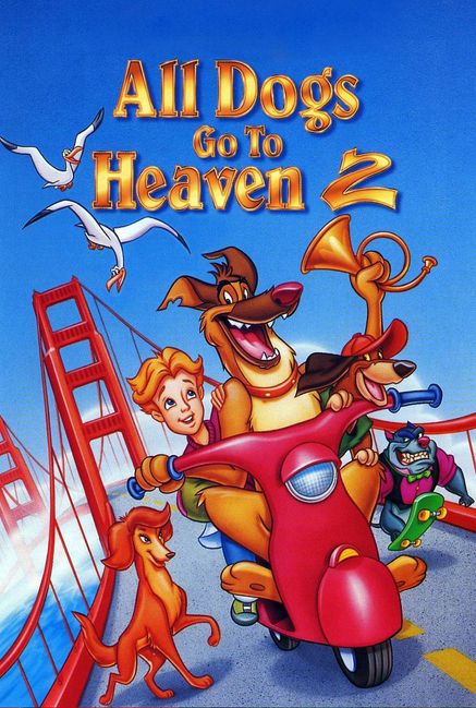 All Dogs Go to Heaven 2