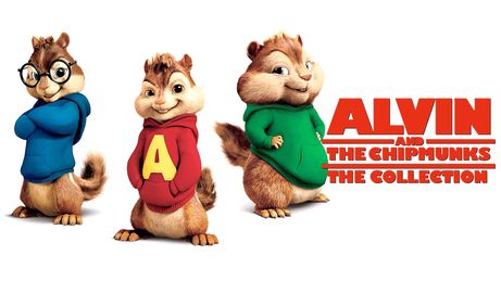 Alvin and the Chipmunks