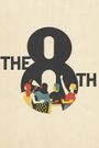 The 8th