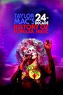Taylor Mac's 24-Decade History of Popular Music