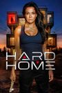 Hard Home