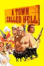 A Town Called Hell
