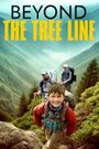 Beyond the Tree Line