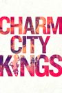 Charm City Kings