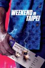 Weekend in Taipei