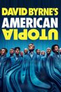 David Byrne's American Utopia