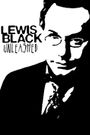 Lewis Black Unleashed