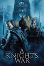 A Knight's War