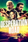 Desperation Road
