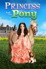 Princess and the Pony
