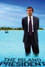 The Island President