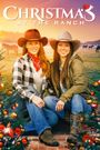 Christmas at the Ranch