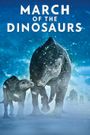 March of the Dinosaurs