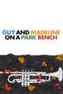 Guy and Madeline on a Park Bench