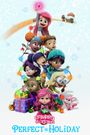 Strawberry Shortcake's Perfect Holiday