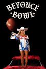 Beyoncé Bowl