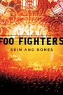 Foo Fighters: Skin and Bones