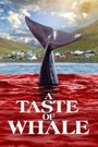 A Taste of Whale
