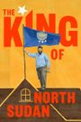 The King of North Sudan