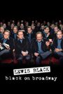 Lewis Black: Black on Broadway