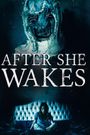 After She Wakes