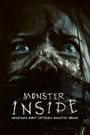 Monster Inside: America's Most Extreme Haunted House