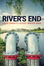 River's End: California's Latest Water War