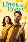 For Love & Honey